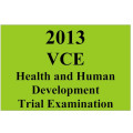 2013 VCE Health and Human Development Trial Exam